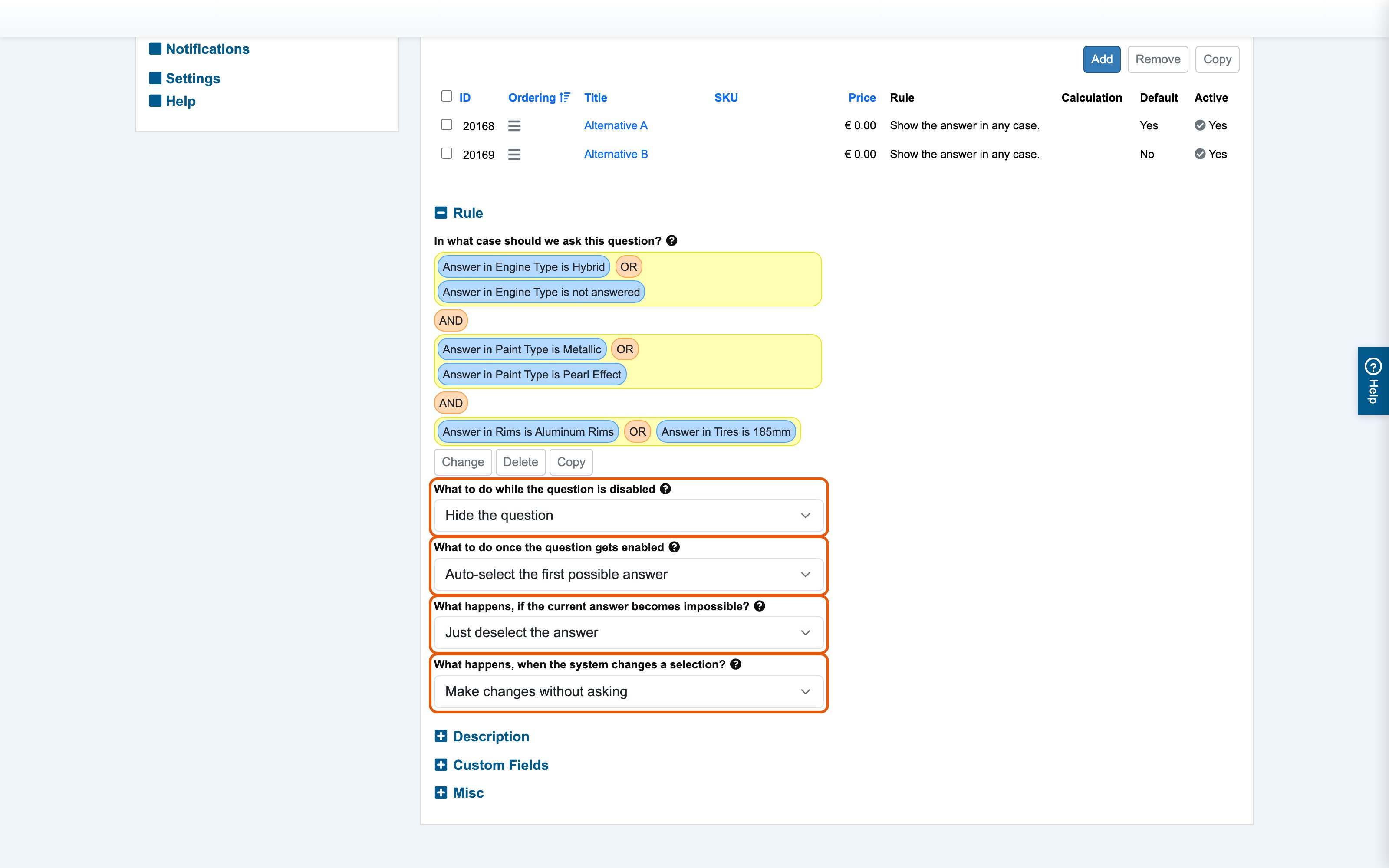The four behavior fields on the question form, highlighted — they sit in the Rule section