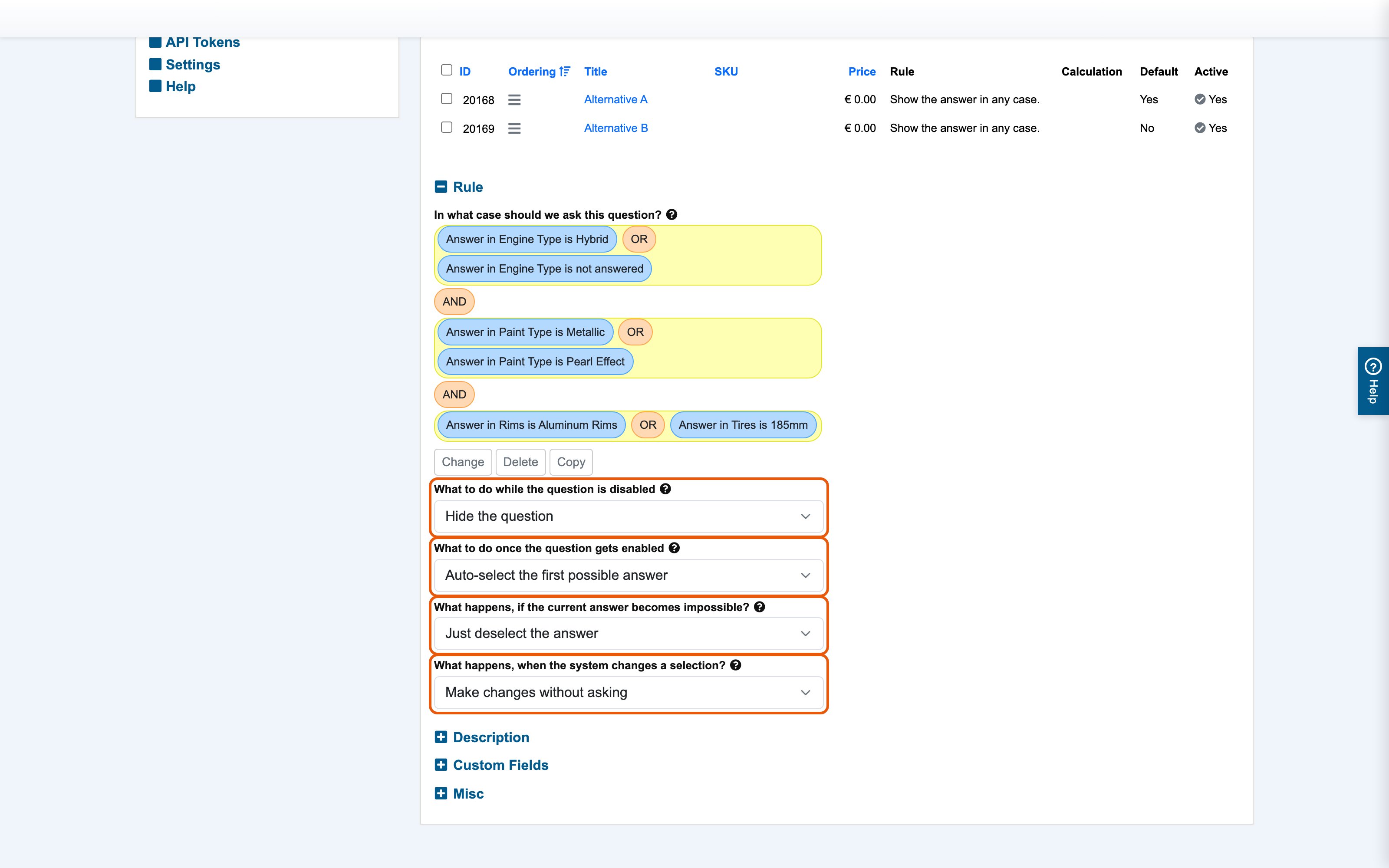 The four behavior fields on the question form, highlighted — they sit in the Rule section